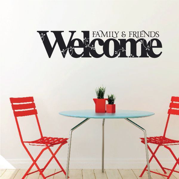 Image of Family and Friends Welcome Wall Decal