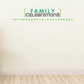 Wall decal with green FAMILY CELEBRATIONS text and decorative dot accents