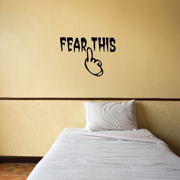 Image of Fear This Middle Finger Decal