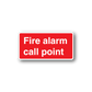 Fire alarm call point sticker, red rectangle with white text