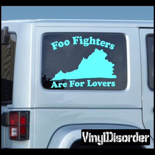 Image of Foo Fighters are for lovers Decal