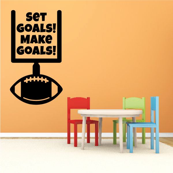 Football wall decal: 'Set Goals! Make Goals!' sign with football graphic