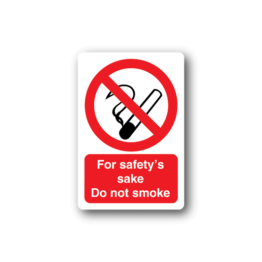 Image of For Safety's Sake Do Not Smoke Sticker