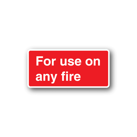 Image of For Use On Any Fire Sticker