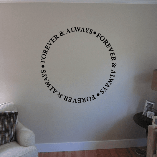 Image of Forever and Always Circle Decal