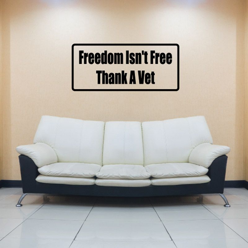 Image of Freedom isn't free Thank a vet Decal