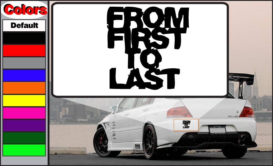 Image of From First To Last Text Decal