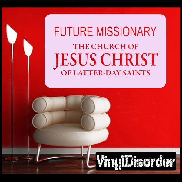 Future missionary church decal with text FUTURE MISSIONARY and JESUS CHRIST of LATTER-DAY SAINTS