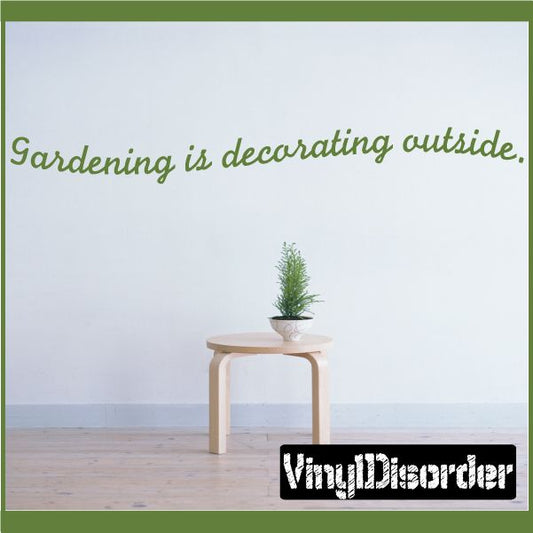 Image of Gardening is decorating outside Wall Decal