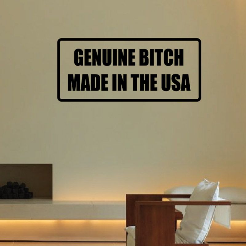 Image of Genuine Bit*h made in the USA Decal