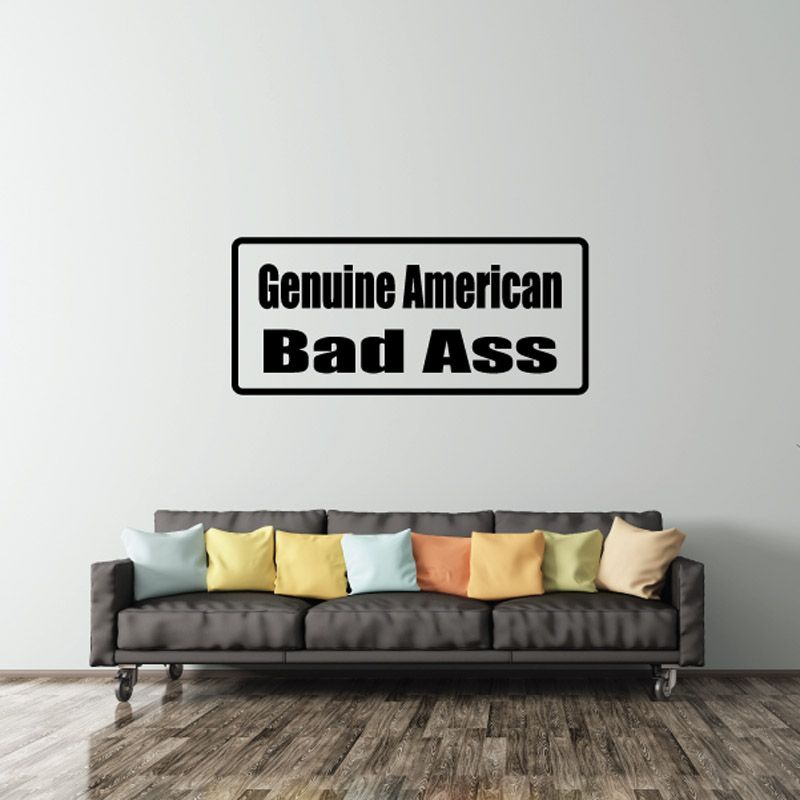 Image of Geuine american bad a** Decal