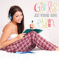 Colorful wall decal with scripted text: “Girls just wanna have fun”