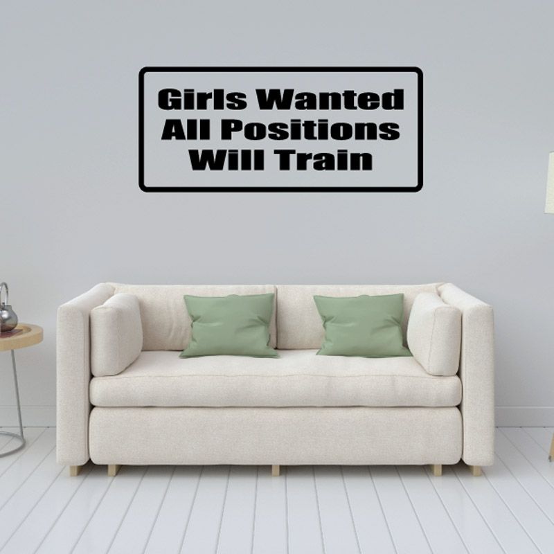 Image of Girls wanted All positions Will train Long Decal