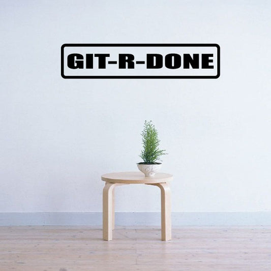 Image of Git-R-Done Decal