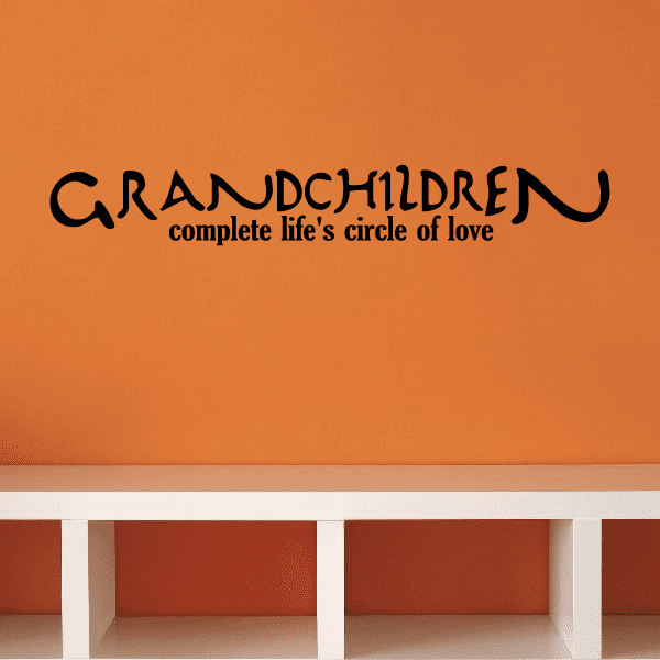 Image of Grandchildren complete lifes circle of love Wall Decal