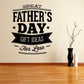 Father's Day decal text: Great Father's Day, Gift Ideas, For Less