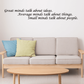 Wall decal with cursive quote: Great minds talk about ideas; Average minds talk about things.