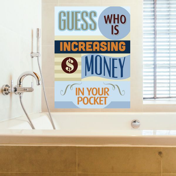 Motivational vinyl wall decal with colorful quote: 'Guess who is increasing money in your pocket'