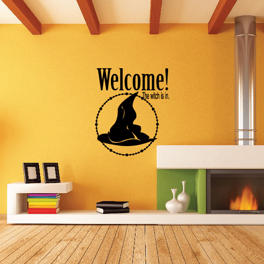 Image of Halloween Welcome the witch is in Decal