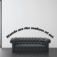 Wall quote mural decal: 'Hands are the makers of art' black lettering