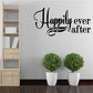 Happily ever after wall decal with looping script lettering