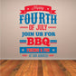 Fourth of July BBQ wall decal with red white blue text, stars, and striped ribbons