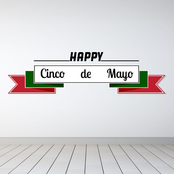 Cinco de Mayo wall decal with HAPPY banner and 'Cinco de Mayo' lettering