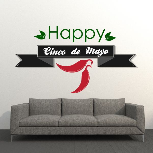 Cinco de Mayo vinyl wall decal with green Happy, black banner, red chili