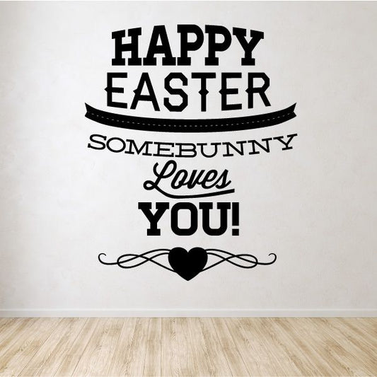 Image of Happy Easter Some Bunny Loves You Heart Decal