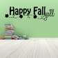 Thanksgiving wall decal with "Happy Fall Y'all" lettering and leaf accents