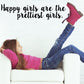 Girls wall decal text 'Happy girls are the prettiest girls' with pink boot graphic