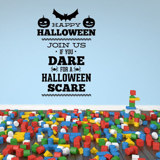 Image of Happy Halloween Join Us If You Dare For A Halloween Scare Decal