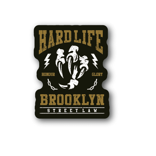 Hard Life vinyl sticker with Brooklyn Street Law typography and lightning bolt