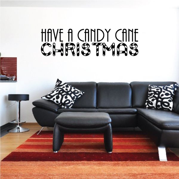 Image of Have A Candy Cane Christmas Quote Wall Decal