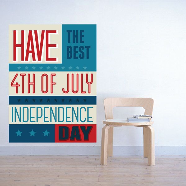 Image of Have The Best 4th Of July Independence Day Typography Sticker