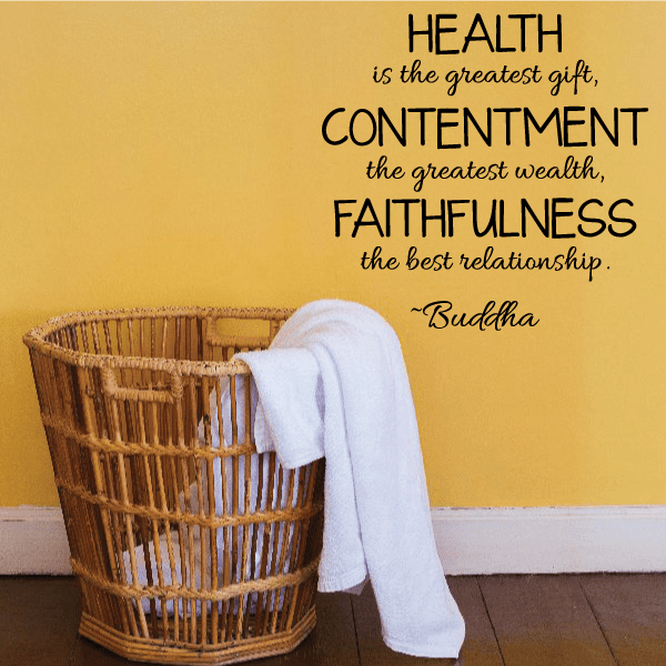 Buddha wall decal with inspirational quote: HEALTH, CONTENTMENT, FAITHFULNESS.