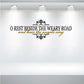 Quote decal with 'O REST BESIDE THE WEARY ROAD' and 'hear the angels sing' in black