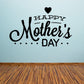 Happy Mother’s Day wall decal with heart, curved script, and dot accents in black