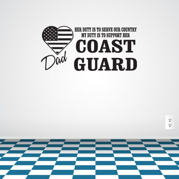 Image of Her Duty Dad Wall Coast Guard Decal