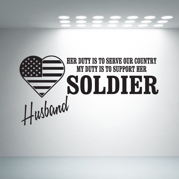 US flag soldier decal with heart and text: HER DUTY... SOLDIER Husband