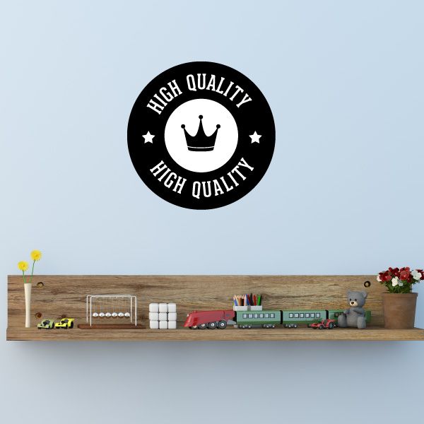 Round black vinyl wall decal, crown icon with High Quality text