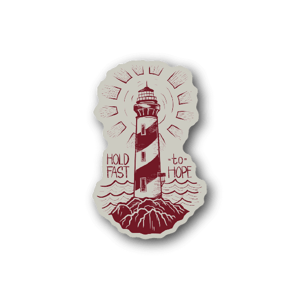 Vinyl lighthouse sticker with red text: 'HOLD FAST' and 'to HOPE'