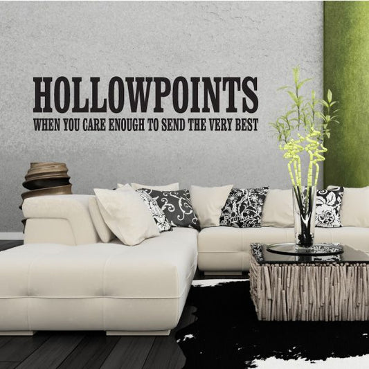 Image of Hollowpoints Quote Decal