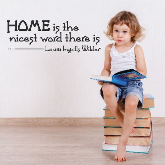 Image of Home is the Nicest Word Wall Decal