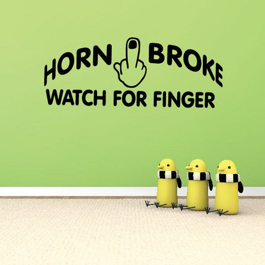 Image of Horn Broke Watch For Middle Finger Decal