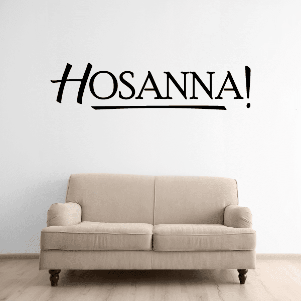 Easter holiday decal with large black HOSANNA! text and underline