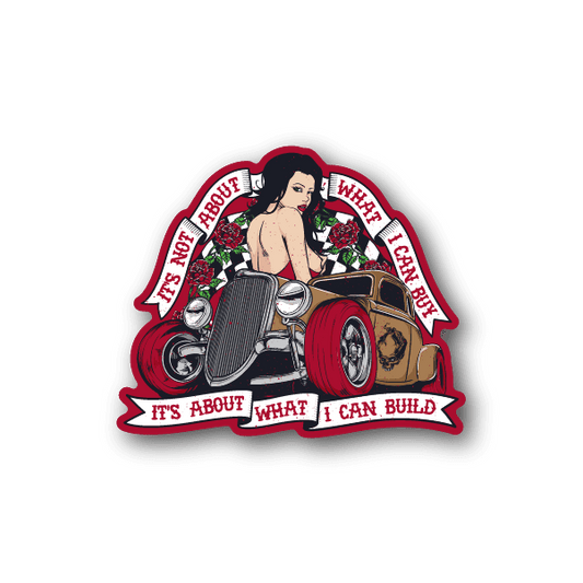Hot rod vinyl sticker with pin-up girl, roses, and red car, bold white text