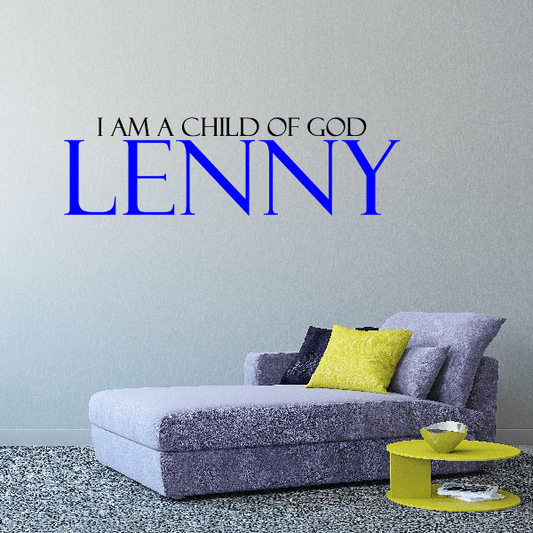 Image of I am a child of god with Custom name Wall Decal