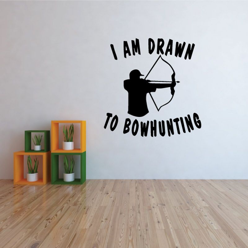 Image of I am drawn to bowhunting Wall Decal - Vinyl Decal - Car Decal - DC0022