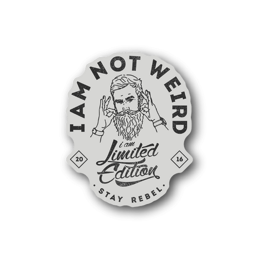 Round vinyl sticker with bearded man, hands raised, 'Not Weird' limited edition text